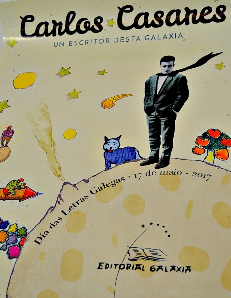 Cartel do Día das Letras Galegas 2017 en el que Carlos Casares aparece como el Principito
