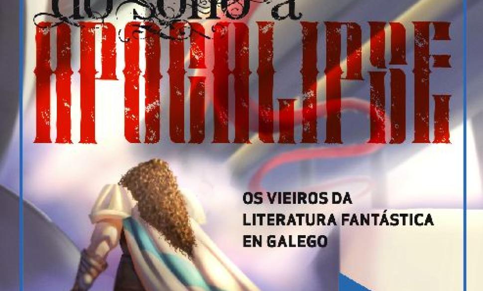 Cartel da mostra Do soño á apocalipse. Os vieiros da literatura fantástica en galego